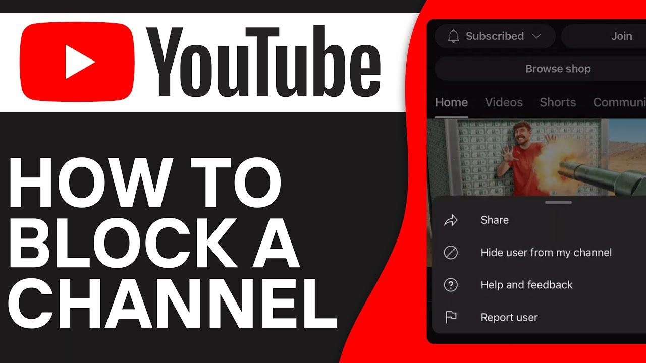 Silence the Stream: How to Block a YouTube Channel Effortlessly
