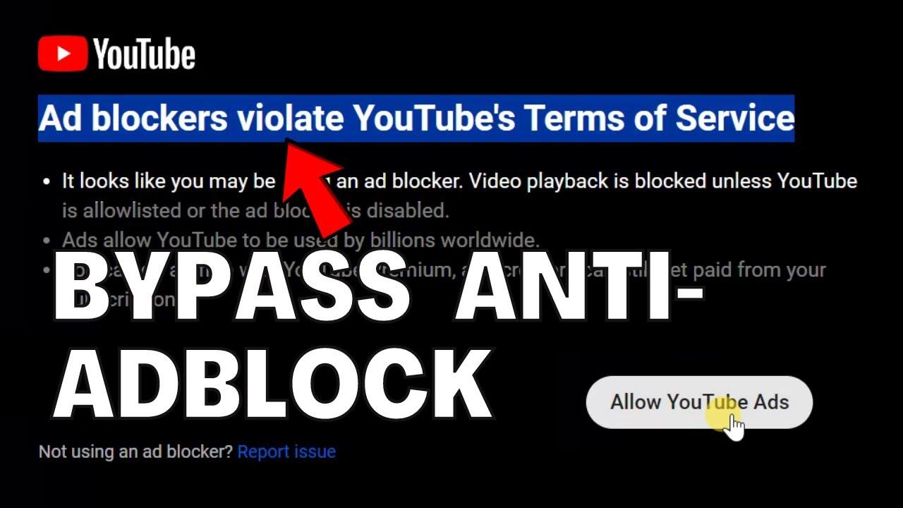 Bypass YouTube’s Anti-Adblock: A Simple Guide to Seamless Viewing